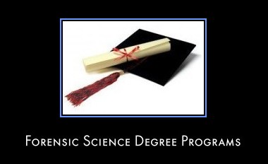 Forensic Science Bachelor Degree Programs