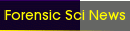 Forensic Sci News